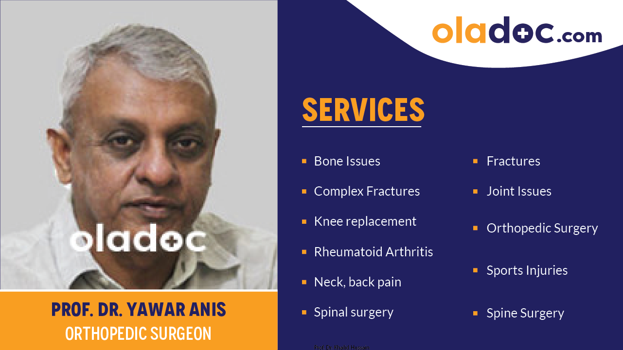 Services provided by Dr.Yawar Anis